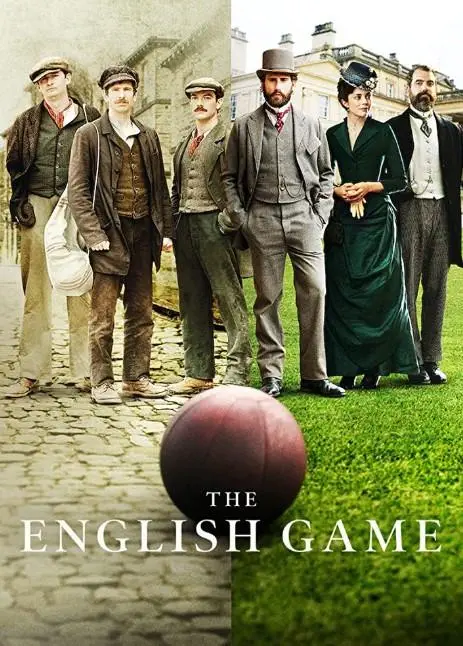 Английская игра | The English Game (2020)