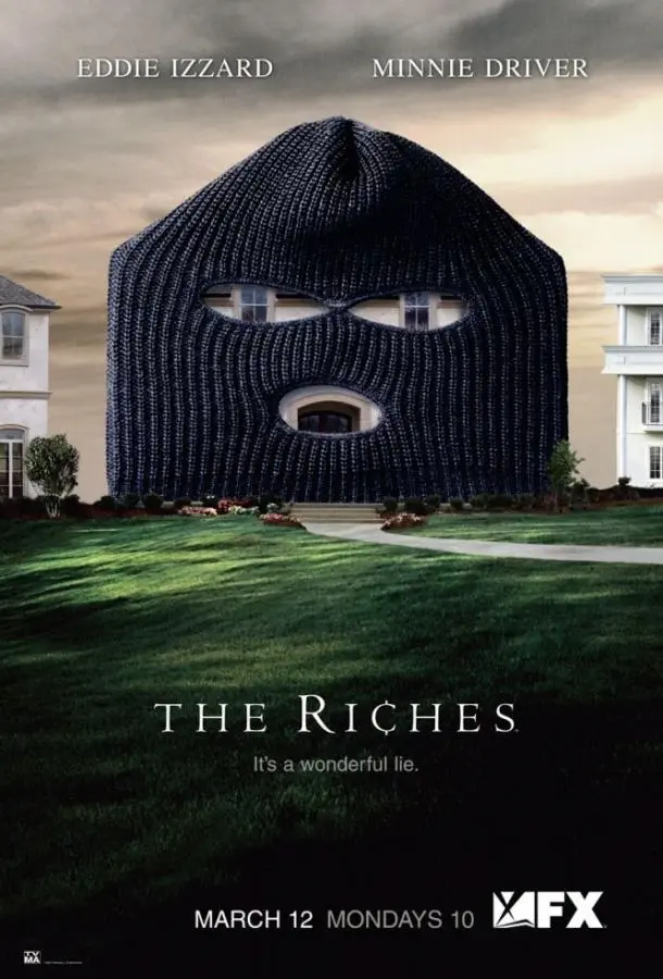 Богатые | The Riches (2007)