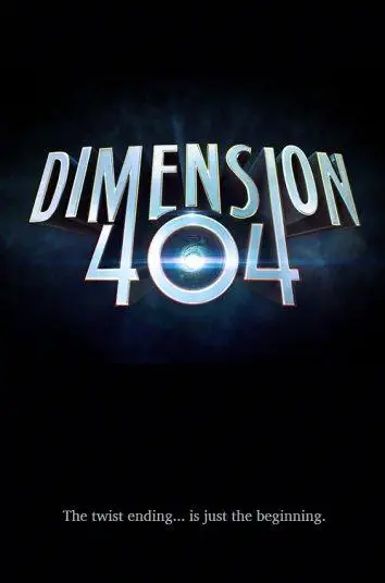 Измерение 404 | Dimension 404 (2017)
