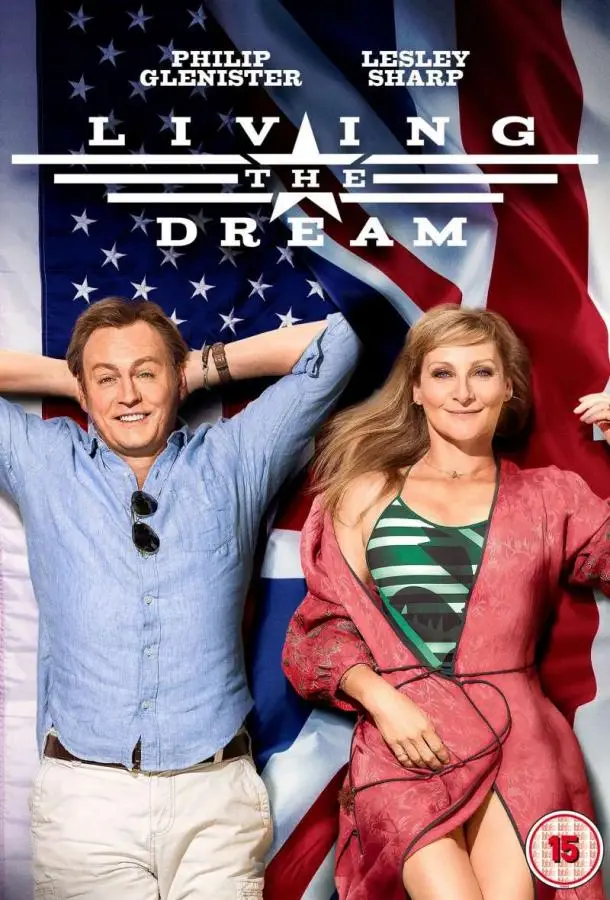 Американская мечта | Living the Dream (2017)