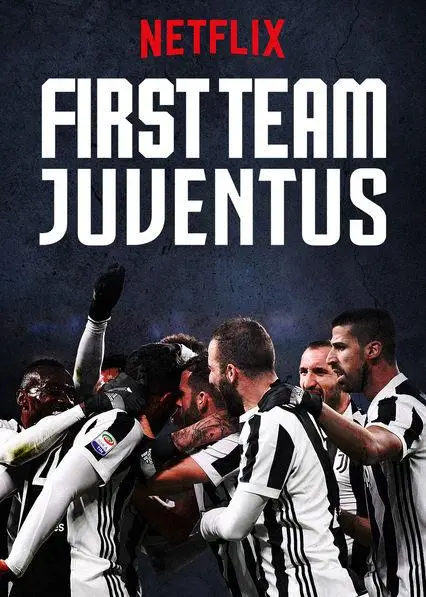 Первая команда: Ювентус | First Team: Juventus (2018)
