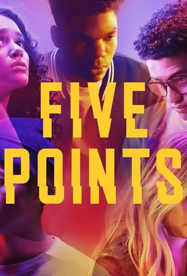 Пять точек | Five Points (2018)