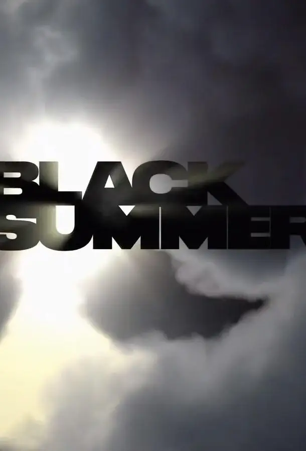 Черное лето | Black Summer (2019)
