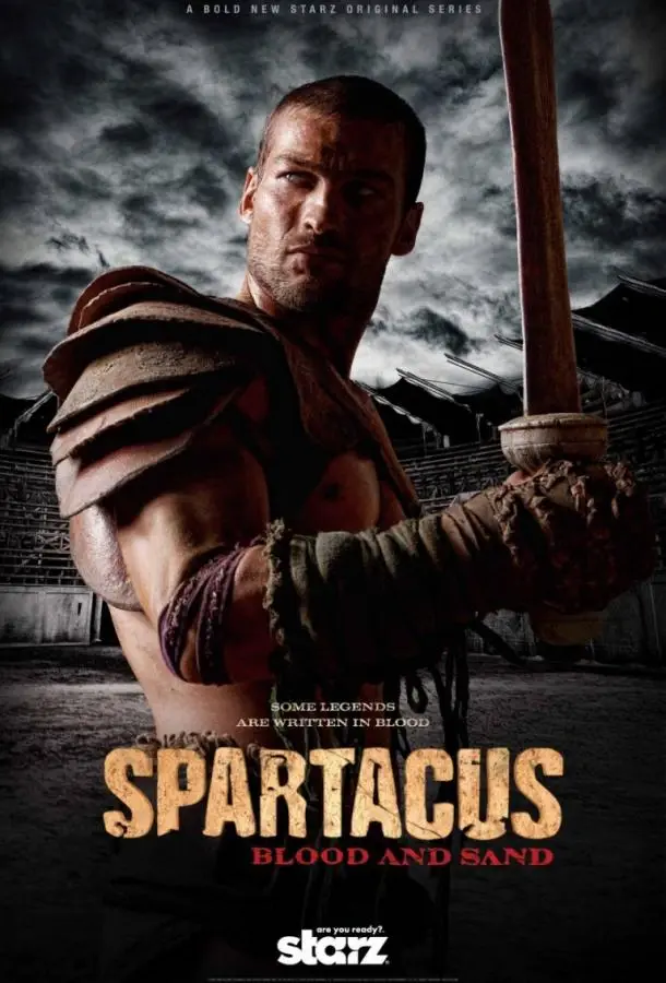 Спартак: Кровь и песок | Spartacus: Blood and Sand (2010)