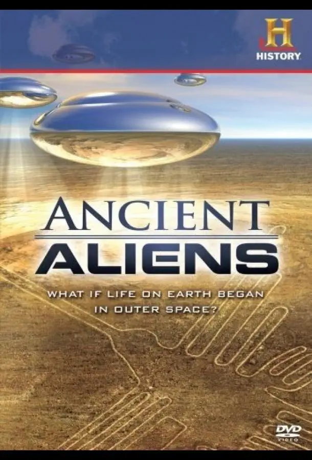 Древние пришельцы | Ancient Aliens (2009)
