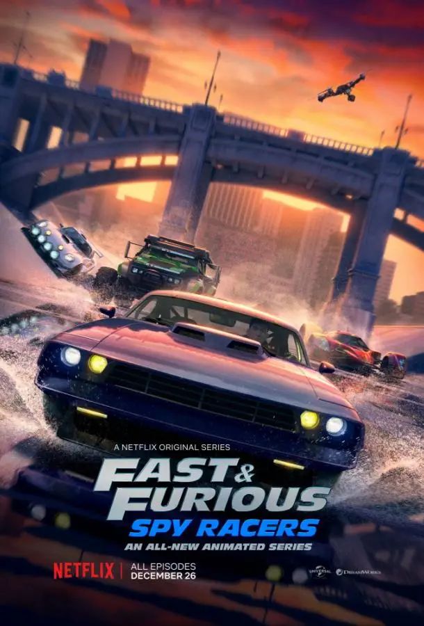 Форсаж: Шпионы-гонщики | Fast & Furious Spy Racers (2019)