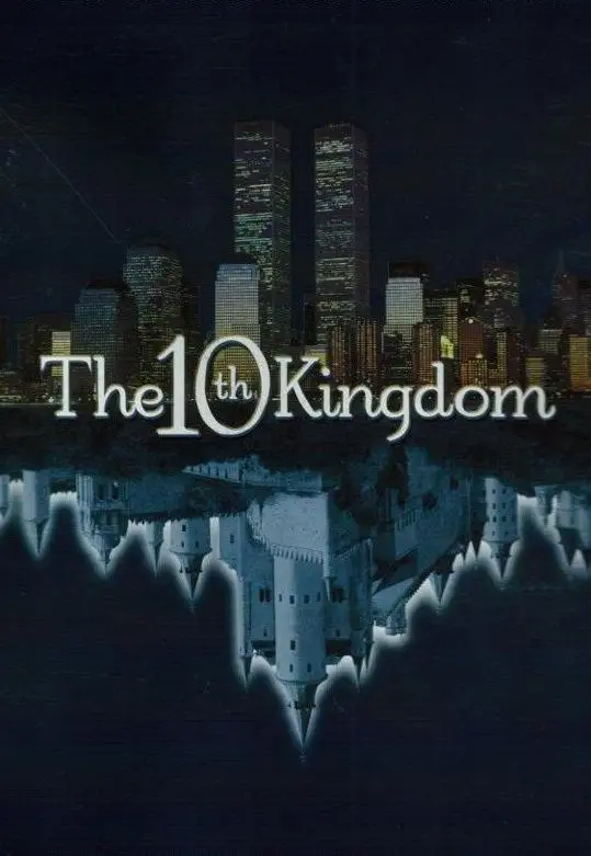 Десятое королевство | The 10th Kingdom (1999)