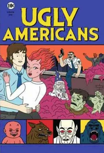 Гадкие американцы | Ugly Americans (2010)