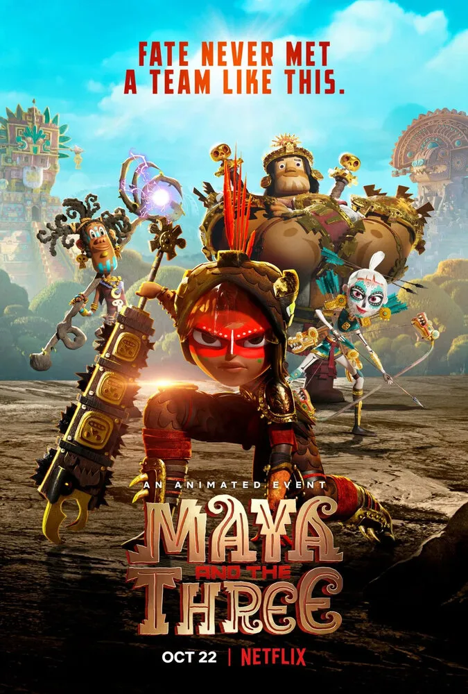 Майя и три воина | Maya and the Three (2021)