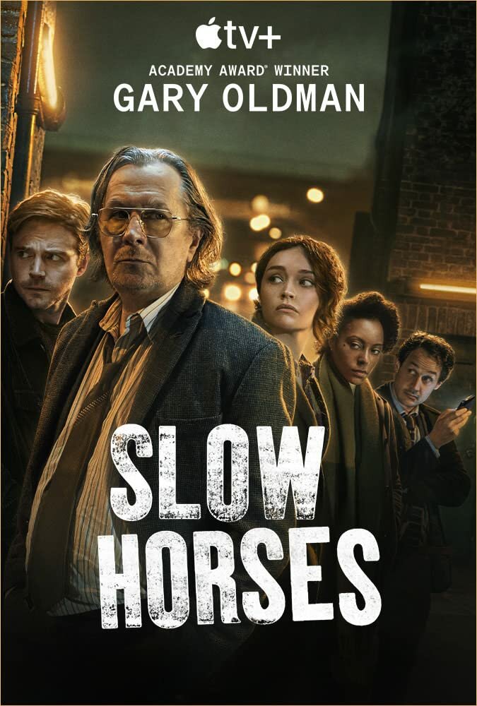 Медленные лошади | Slow Horses (2022)