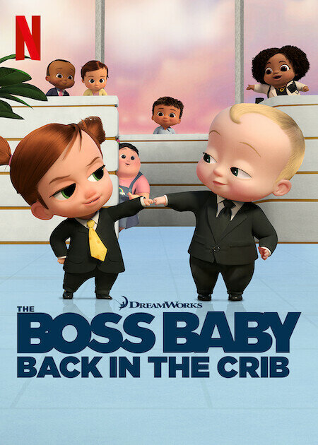 Босс-молокосос: колыбель зовёт | The Boss Baby: Back in the Crib (2022)