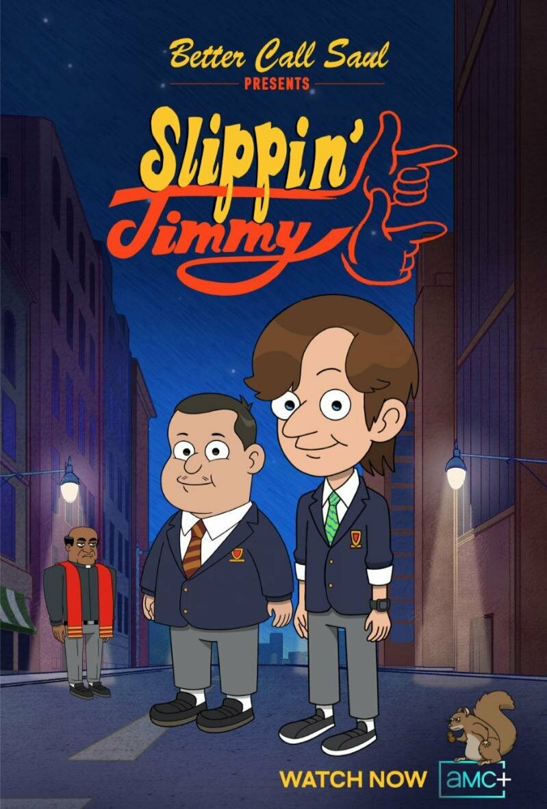 Падучий Джимми | Better Call Saul Presents: Slippin' Jimmy (2022)
