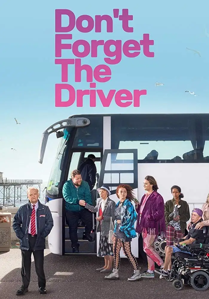 Не забудьте водителя | Don't Forget the Driver (2019)