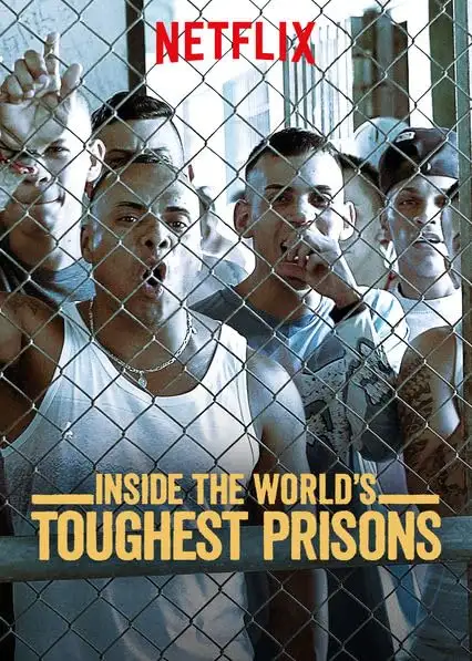  Внутри самых жестоких тюрем мира | Inside the World's Toughest Prisons (2016) 