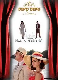  Усадьба госпожи | Hanimin Çiftligi (2009) 