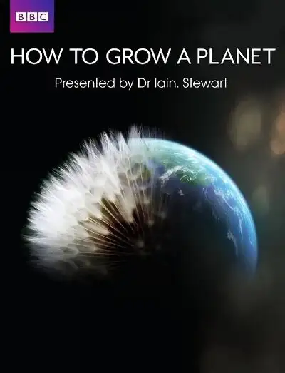  Как вырастить планету | How to Grow a Planet (2012) 