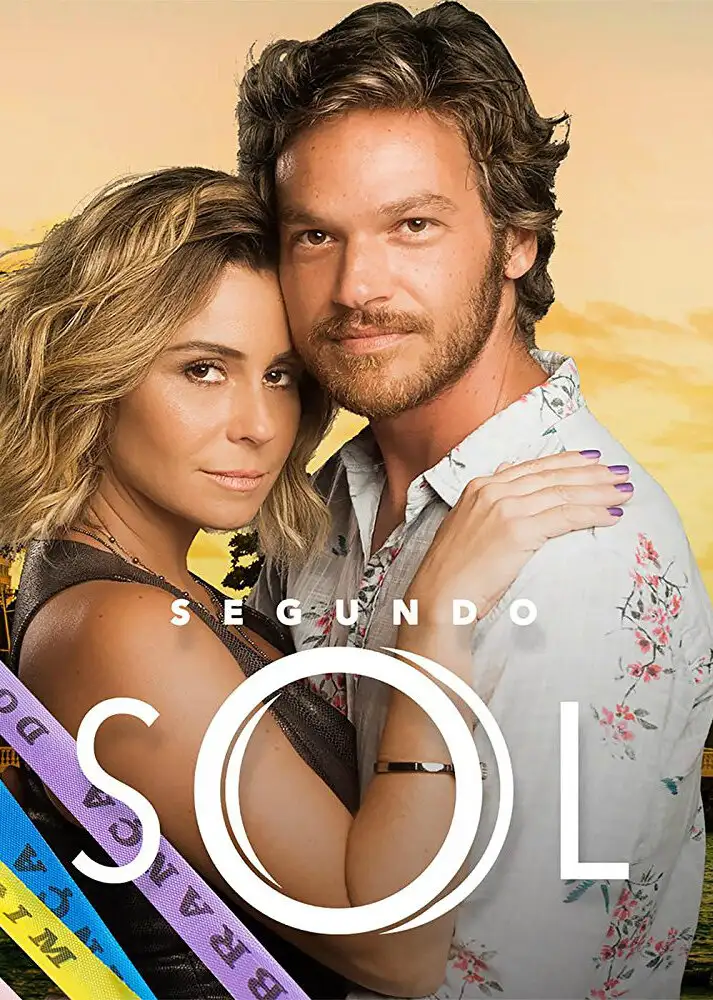 Второе солнце | Segundo Sol (2018)