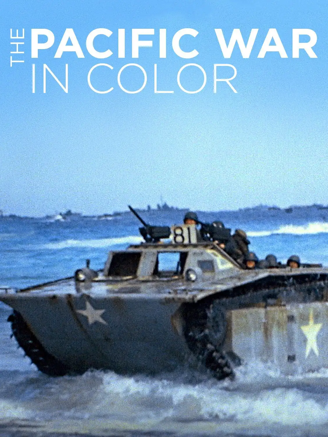  Тихоокеанский театр военных действий в цвете | The Pacific War in Color (2018) 