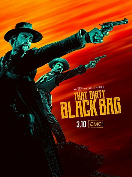Грязный чёрный мешок | That Dirty Black Bag (2022)