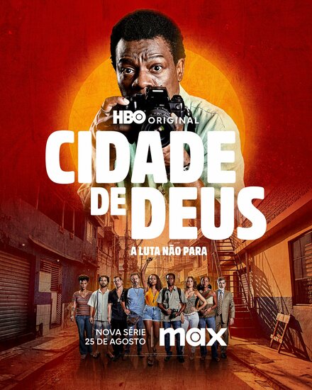 Город бога: Борьба продолжается | Cidade de Deus: A Luta Não Para (2024)