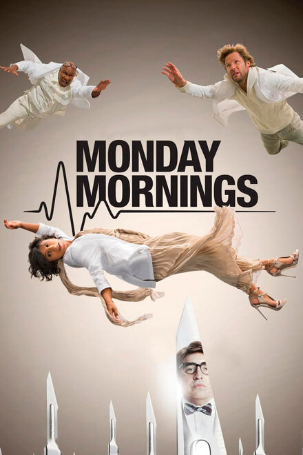 Тяжелый понедельник | Monday Mornings (2013)
