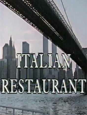 Итальянский ресторан | Italian Restaurant (1994)